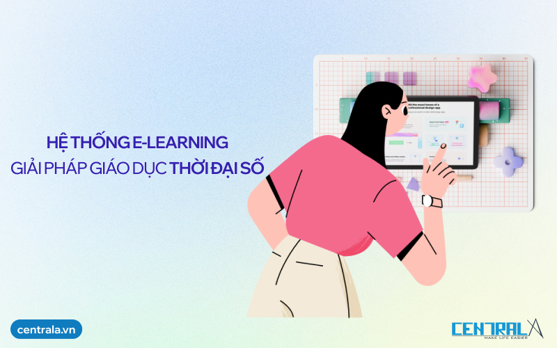 Hệ Thống E-Learning: Giải Pháp Giáo Dục Thời Đại Số