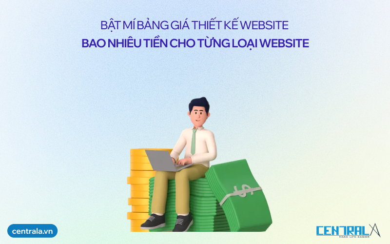 Báo giá thiết kế website bao nhiêu tiền chi tiết cho doanh nghiệp